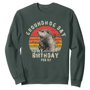 Groundhog Day Is My Birthday Sweatshirt Funny Woodchuck Retro Vintage TS02 Dark Forest Green Print Your Wear