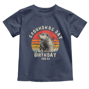 Groundhog Day Is My Birthday Toddler T Shirt Funny Woodchuck Retro Vintage TS02 Navy Print Your Wear