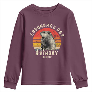 Groundhog Day Is My Birthday Youth Sweatshirt Funny Woodchuck Retro Vintage TS02 Maroon Print Your Wear