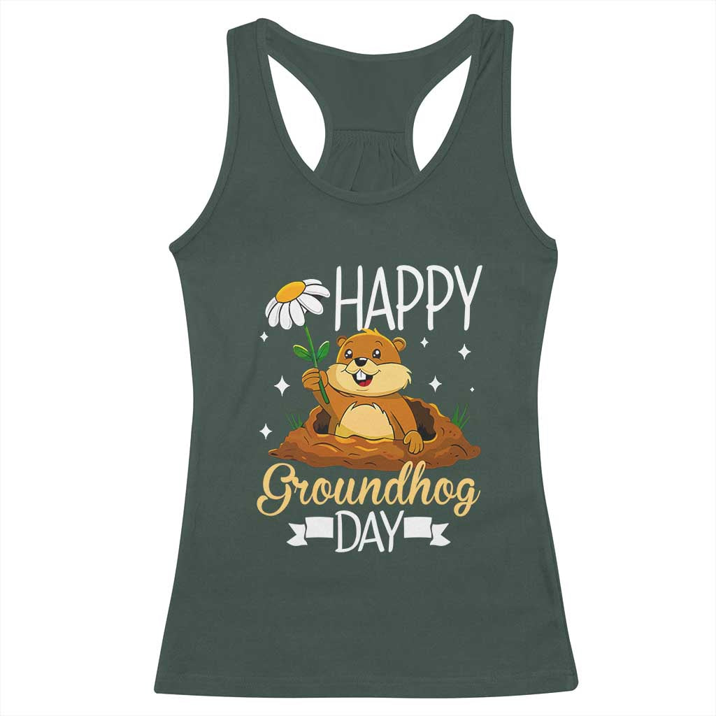Happy Groundhog Day Racerback Tank Top Punxsutawney Phil Groundhog Lover TS02 Dark Forest Green Print Your Wear