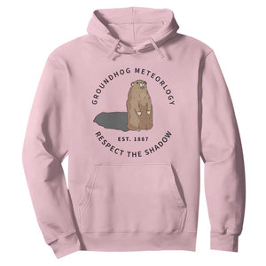 Groundhog Meteorology Hoodie Respect The Shadow Est 1887 Funny Woodchuck TS02 Light Pink Print Your Wear
