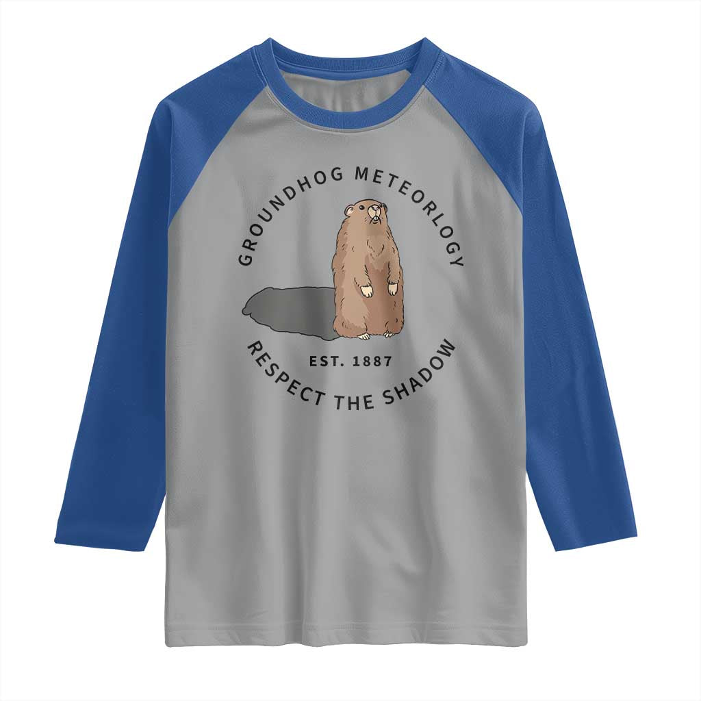 Groundhog Meteorology Raglan Shirt Respect The Shadow Est 1887 Funny Woodchuck TS02 Sport Gray Royal Print Your Wear