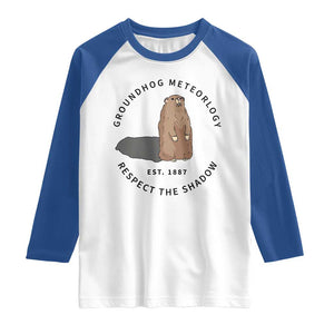 Groundhog Meteorology Raglan Shirt Respect The Shadow Est 1887 Funny Woodchuck TS02 White Royal Print Your Wear