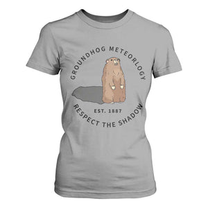 Groundhog Meteorology T Shirt For Women Respect The Shadow Est 1887 Funny Woodchuck TS02 Sport Gray Print Your Wear