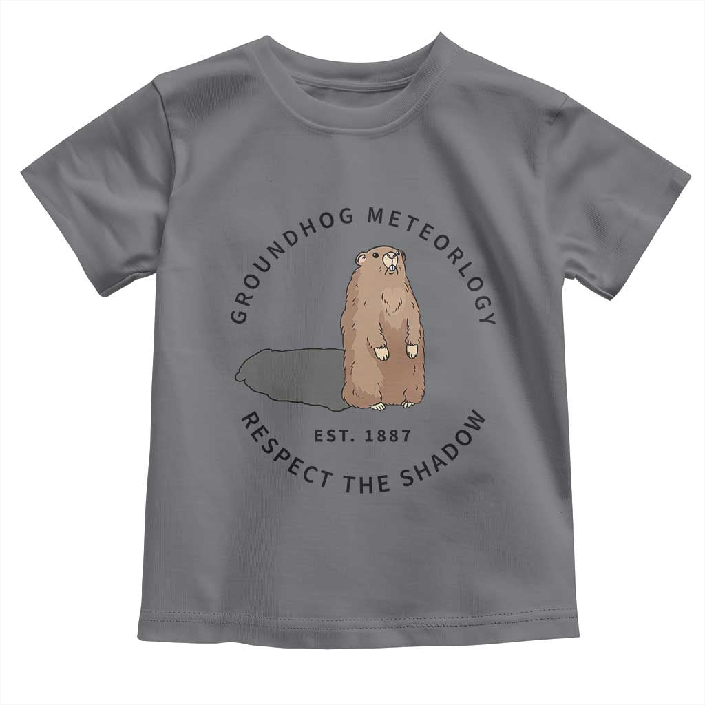 Groundhog Meteorology Toddler T Shirt Respect The Shadow Est 1887 Funny Woodchuck TS02 Charcoal Print Your Wear