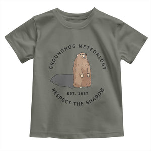 Groundhog Meteorology Toddler T Shirt Respect The Shadow Est 1887 Funny Woodchuck TS02 Military Green Print Your Wear