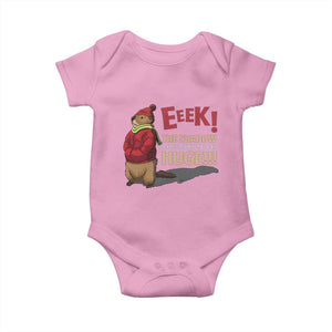 Groundhog Shadow Baby Onesie Eeek The Shadow Makes My Butt Look Huge TS02 Light Pink Print Your Wear