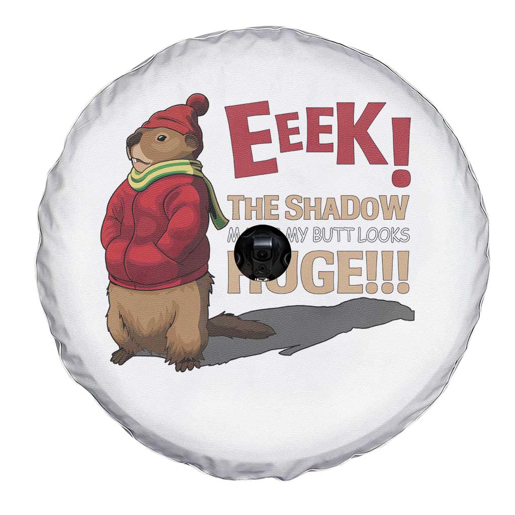 Groundhog Shadow Spare Tire Cover Eeek The Shadow Makes My Butt Look Huge TS02 Print Your Wear