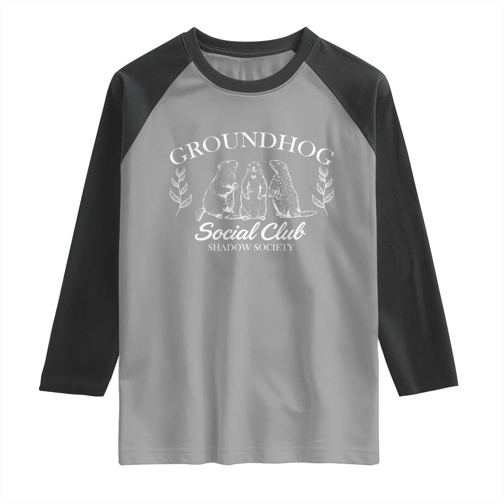 Groundhog Social Club Raglan Shirt Shadow Society Funny Woodchuck TS02 Sport Gray Black Print Your Wear