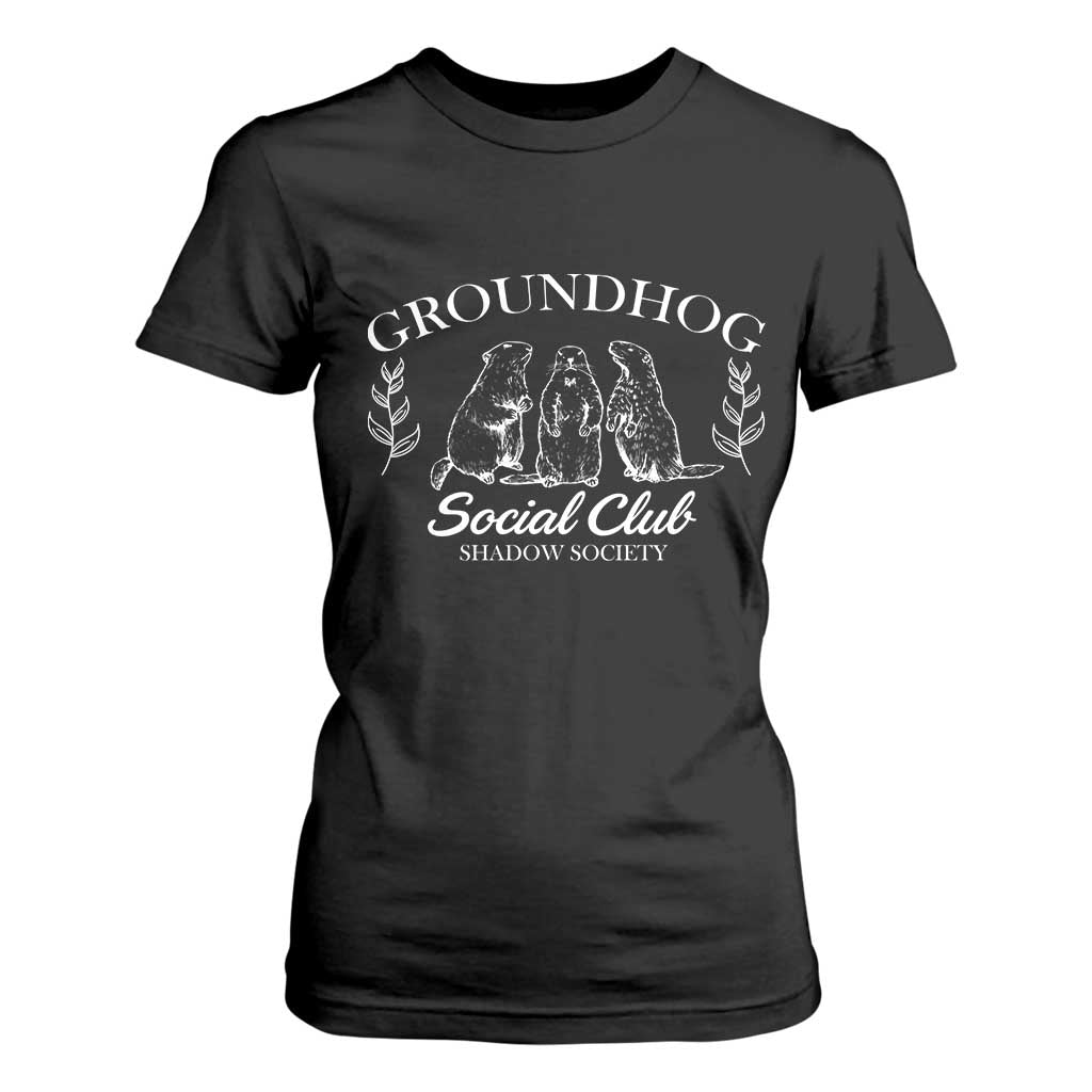 Groundhog Social Club T Shirt For Women Shadow Society Funny Woodchuck TS02 Black Print Your Wear