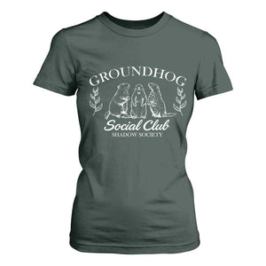 Groundhog Social Club T Shirt For Women Shadow Society Funny Woodchuck TS02 Dark Forest Green Print Your Wear