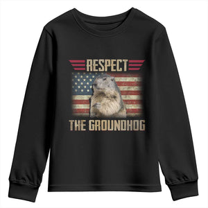 Groundhog Meteorology Youth Sweatshirt Respect The Groundhog Woodchuck Photo GroundHog Day TS02 Black Print Your Wear