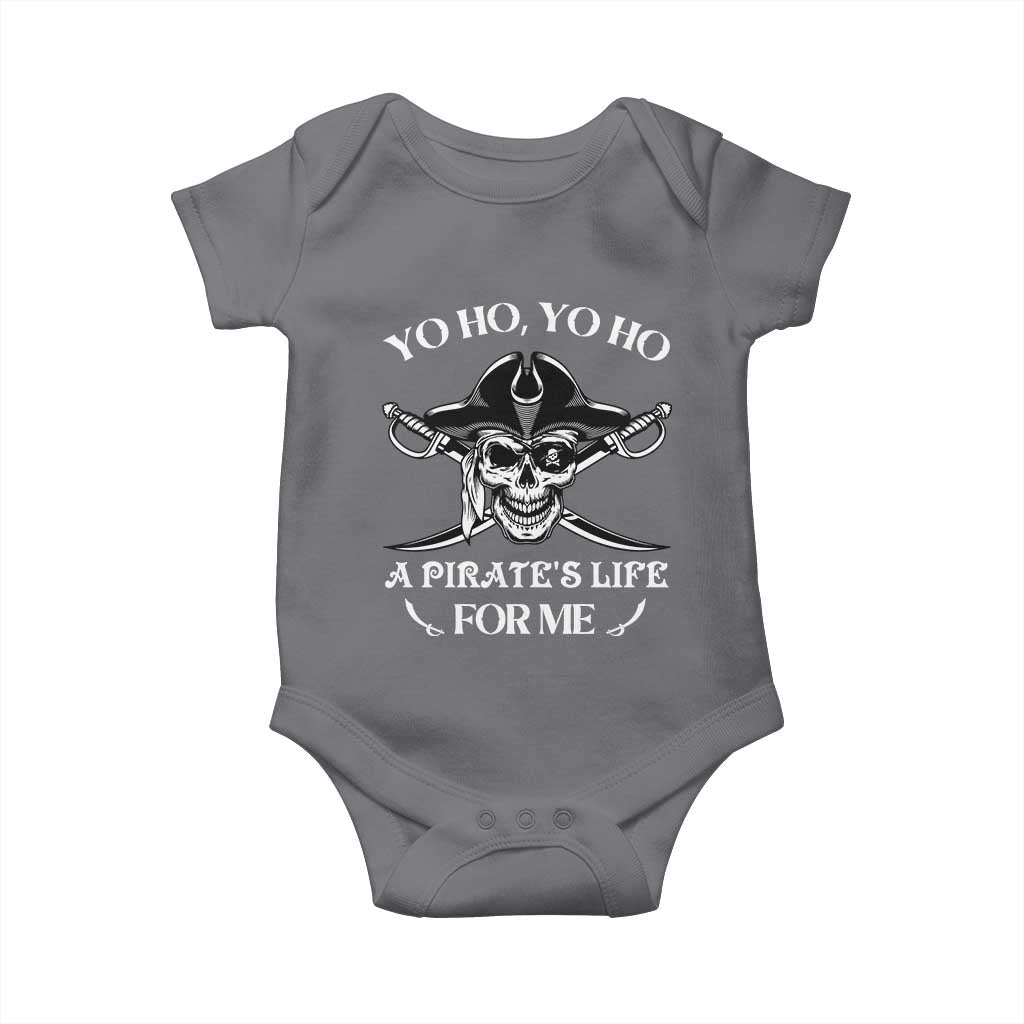 Funny Pirate Baby Onesie Pirate Life For Me Pirate Skull Buccaneer Freebooter TS02 Charcoal Print Your Wear