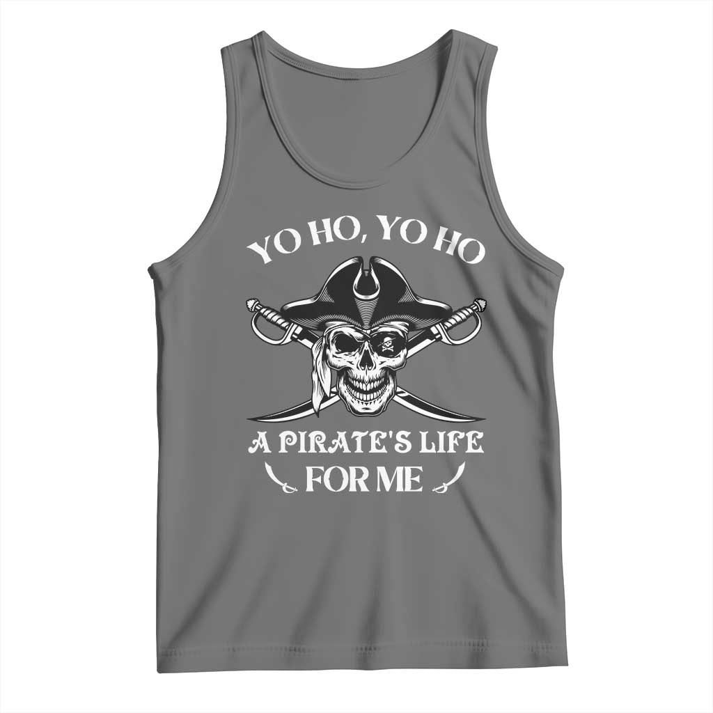 Funny Pirate Skull Tank Top Yo Ho Life For Me Buccaneer Freebooter TS02 Black Heather Print Your Wear