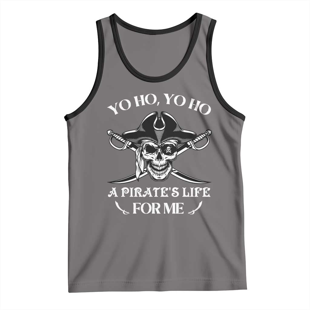 Funny Pirate Skull Tank Top Yo Ho Life For Me Buccaneer Freebooter TS02 Deep Heather Black Print Your Wear