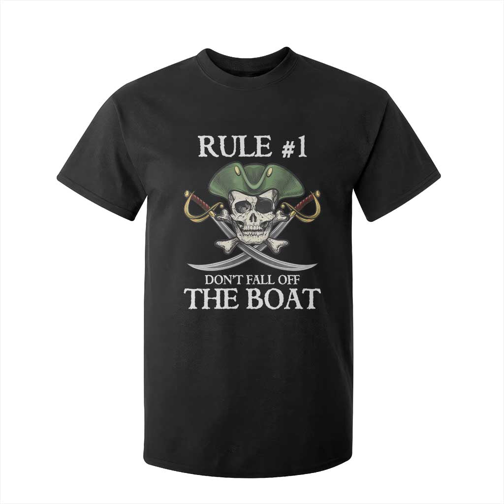 Funny Pirate T Shirt For Kid Rule #1 Don't Fall Off The Boat Cruise Party Gift - PrintYourWear Size: 2T Color: Black