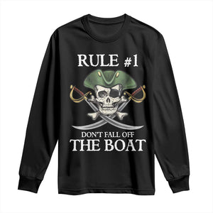 Funny Pirate Long Sleeve Shirt Rule #1 Don't Fall Off The Boat Cruise Party Gift - PrintYourWear Size: S Color: Black