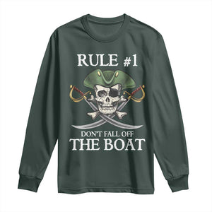 Funny Pirate Long Sleeve Shirt Rule #1 Don't Fall Off The Boat Cruise Party Gift - PrintYourWear Size: S Color: Dark Forest Green
