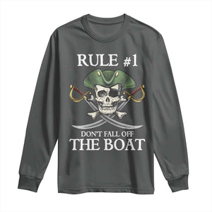 Funny Pirate Long Sleeve Shirt Rule #1 Don't Fall Off The Boat Cruise Party Gift - PrintYourWear Size: S Color: Dark Heather