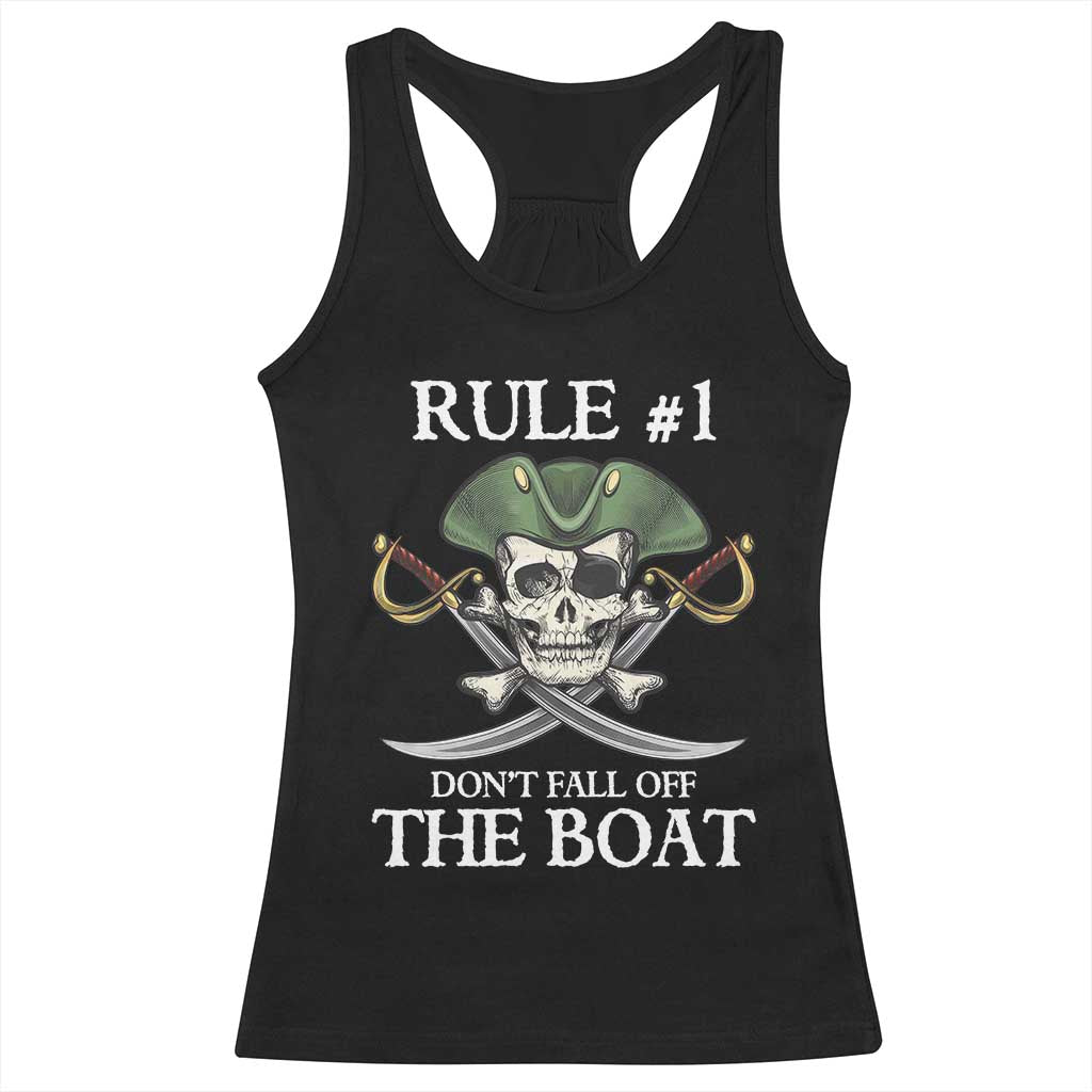 Funny Pirate Racerback Tank Top Rule #1 Don't Fall Off The Boat Cruise Party Gift - PrintYourWear Size: XS Color: Black