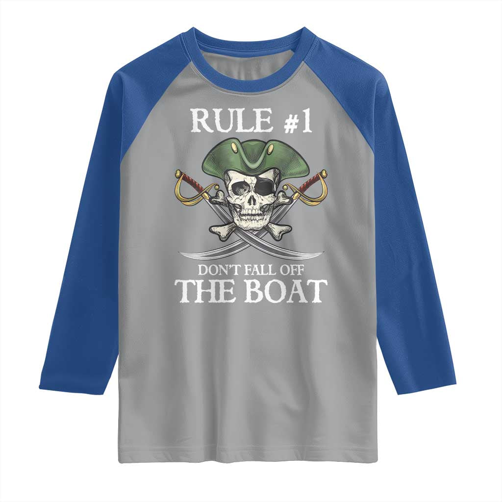 Funny Pirate Raglan Shirt Rule #1 Don't Fall Off The Boat Cruise Party Gift - PrintYourWear Size: XS Color: Sport Gray/Royal