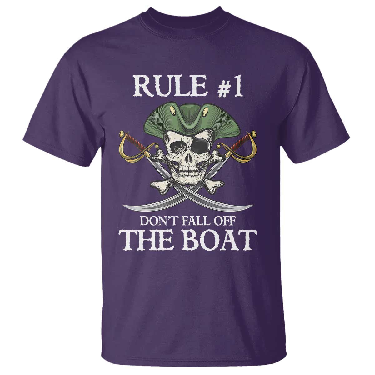 Funny Pirate T Shirt Rule #1 Don't Fall Off The Boat Cruise Party Gift - PrintYourWear Size: S Color: Purple