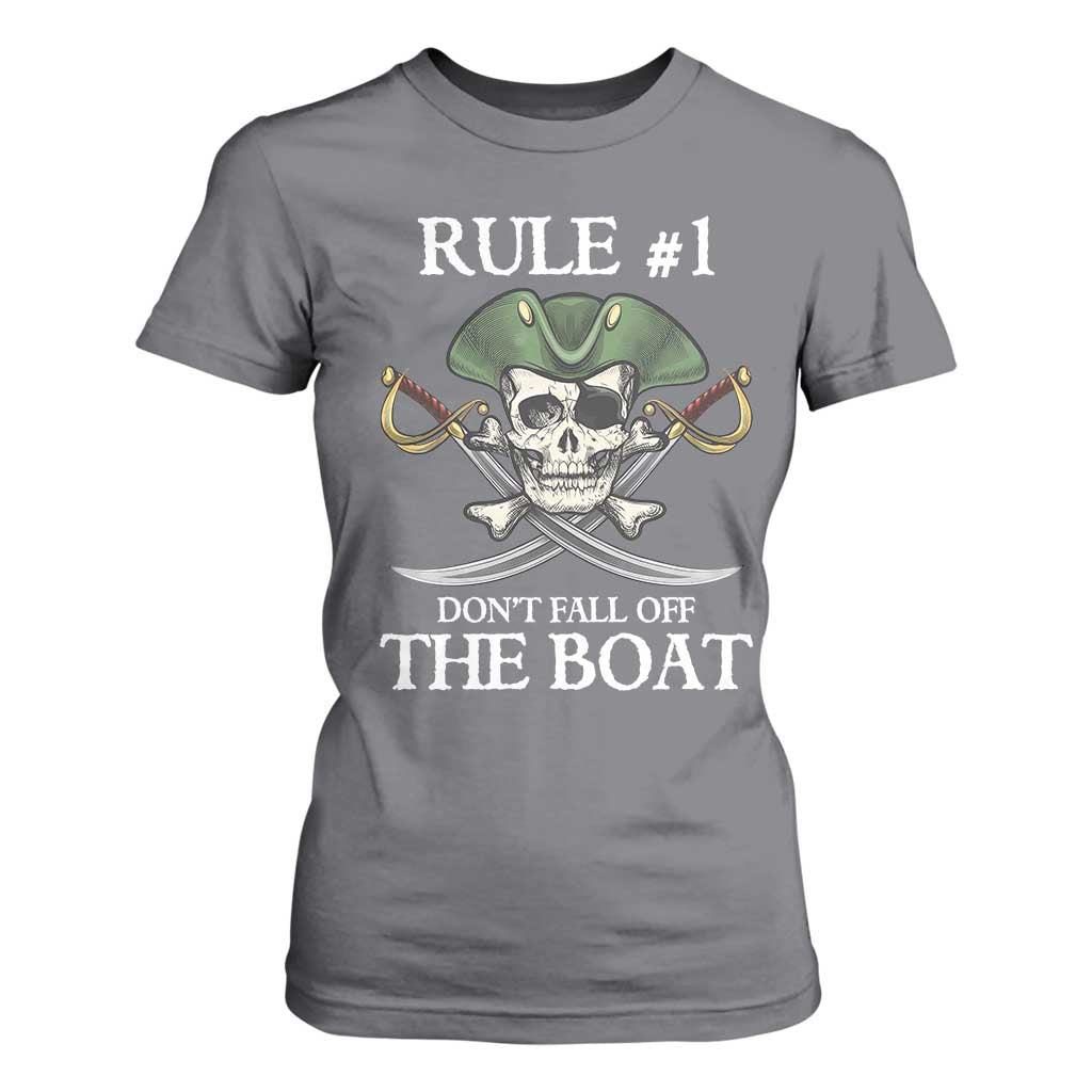 Funny Pirate T Shirt For Women Rule #1 Don't Fall Off The Boat Cruise Party Gift - PrintYourWear Size: S Color: Charcoal