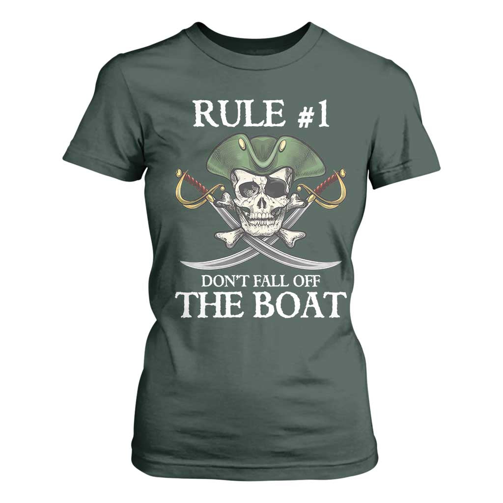 Funny Pirate T Shirt For Women Rule #1 Don't Fall Off The Boat Cruise Party Gift - PrintYourWear Size: S Color: Dark Forest Green