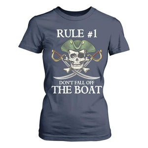 Funny Pirate T Shirt For Women Rule #1 Don't Fall Off The Boat Cruise Party Gift - PrintYourWear Size: S Color: Navy