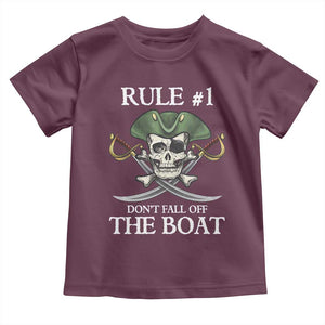 Funny Pirate Toddler T Shirt Rule #1 Don't Fall Off The Boat Cruise Party Gift - PrintYourWear Size: 2T Color: Maroon