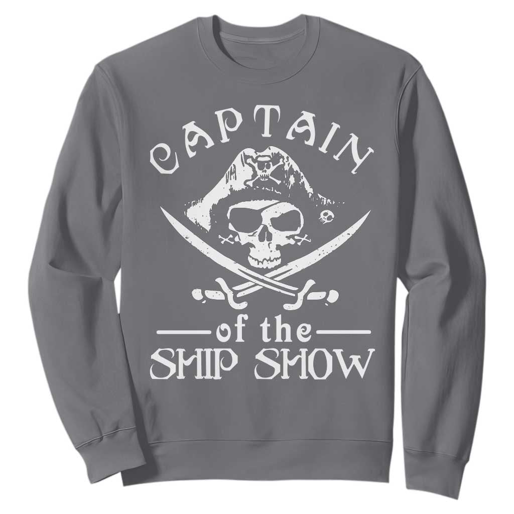Funny Pirate Sweatshirt Captain Ship Show Boater Boating Captain TS02 Charcoal Print Your Wear