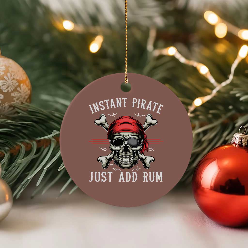 Funny Pirate Skull Ceramic Ornament Instant Pirate Just Add Rum Funny Jolly Roger Crossbones TS02 1pc Mocha Print Your Wear
