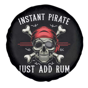 Funny Pirate Skull Spare Tire Cover Instant Pirate Just Add Rum Funny Jolly Roger Crossbones TS02 Print Your Wear