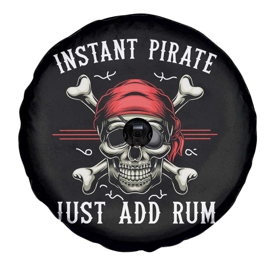 Funny Pirate Skull Spare Tire Cover Instant Pirate Just Add Rum Funny Jolly Roger Crossbones TS02 Print Your Wear