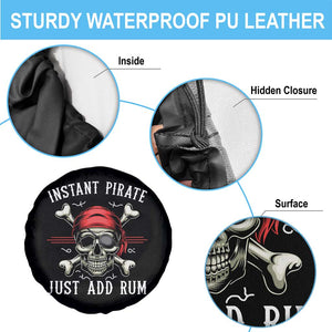Funny Pirate Skull Spare Tire Cover Instant Pirate Just Add Rum Funny Jolly Roger Crossbones TS02 Print Your Wear