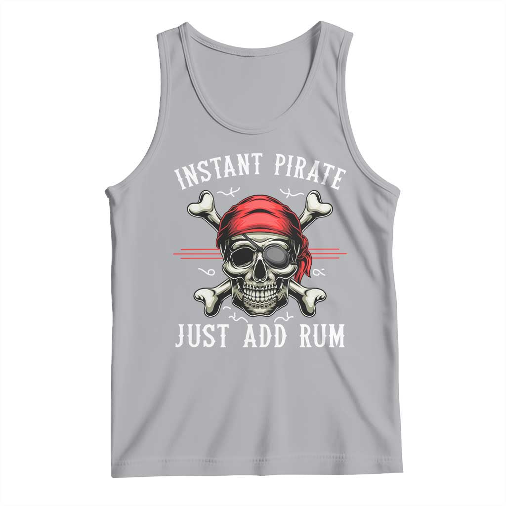 Funny Pirate Skull Tank Top Instant Pirate Just Add Rum Funny Jolly Roger Crossbones TS02 Athletic Heather Print Your Wear