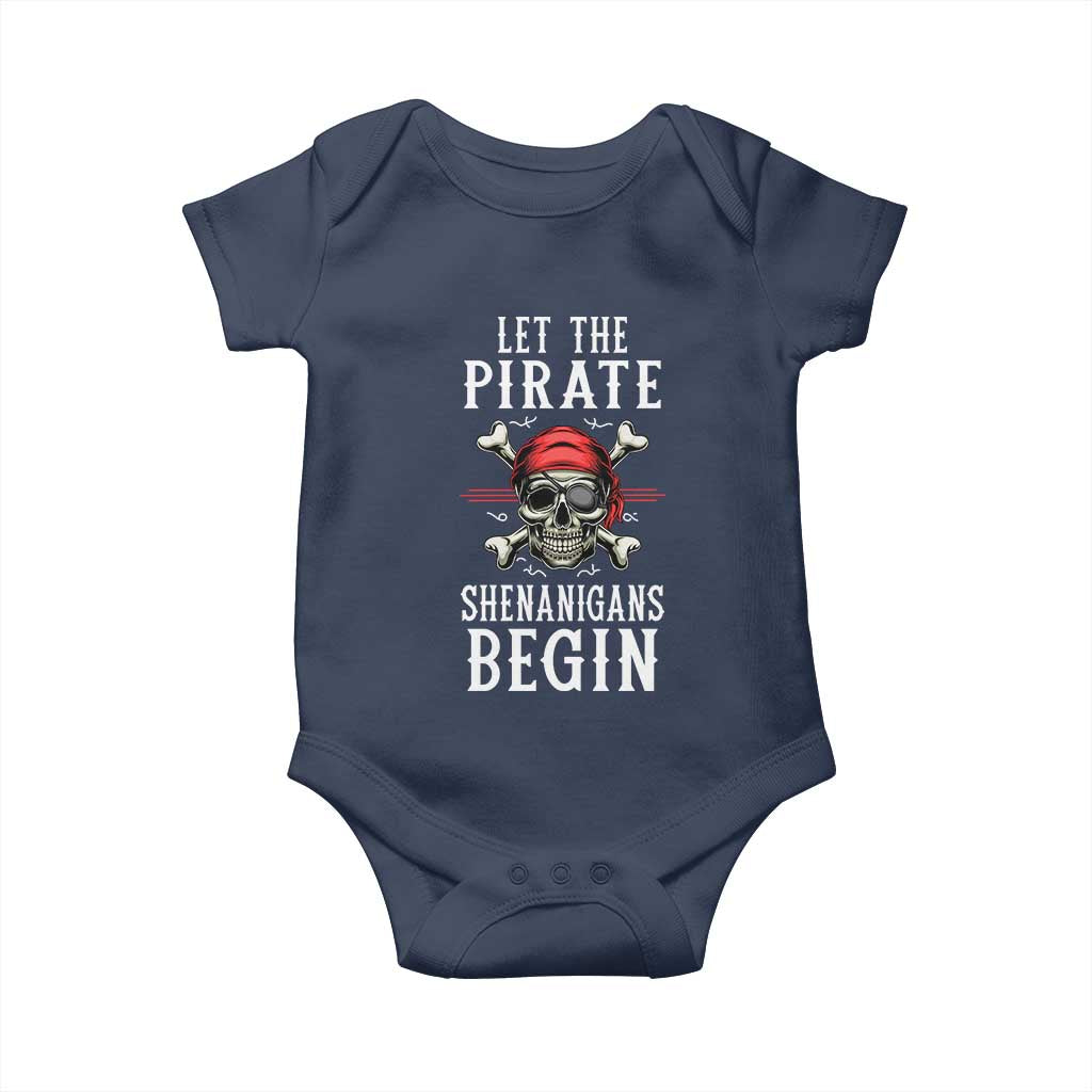 Let The Pirate Shenanigans Begin Baby Onesie Pirate Skull TS02 Navy Print Your Wear
