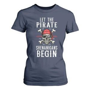 Let The Pirate Shenanigans Begin T Shirt For Women Pirate Skull TS02 Navy Print Your Wear