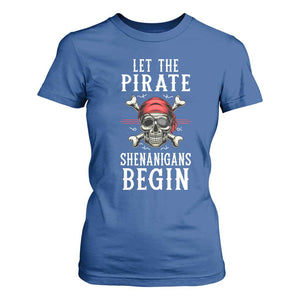 Let The Pirate Shenanigans Begin T Shirt For Women Pirate Skull TS02 Royal Blue Print Your Wear