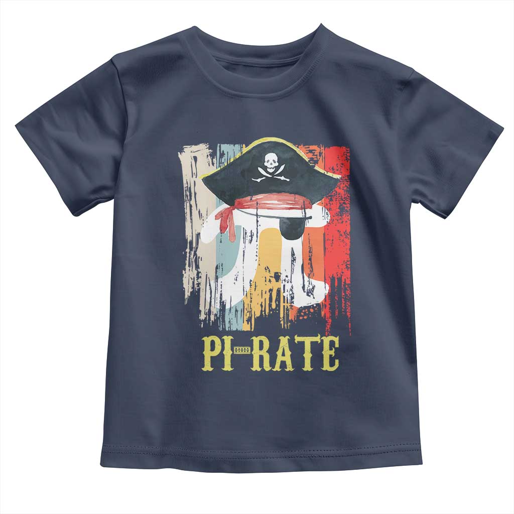 Funny Pi-rate Toddler T Shirt Pi Day Math Geek Pirate Lover TS02 Navy Print Your Wear