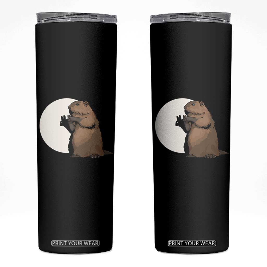 Groundhog Shadow Meteorlogy Skinny Tumbler Woodchuck Puppet Funny Gift TS02 Black Print Your Wear