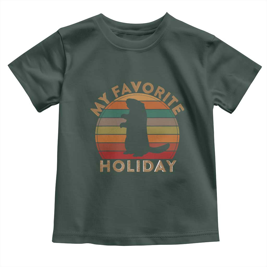 Groundhog Day Toddler T Shirt My Favorite Holiday Ground Hog Shadow Retro Sunset TS02 Dark Forest Green Print Your Wear
