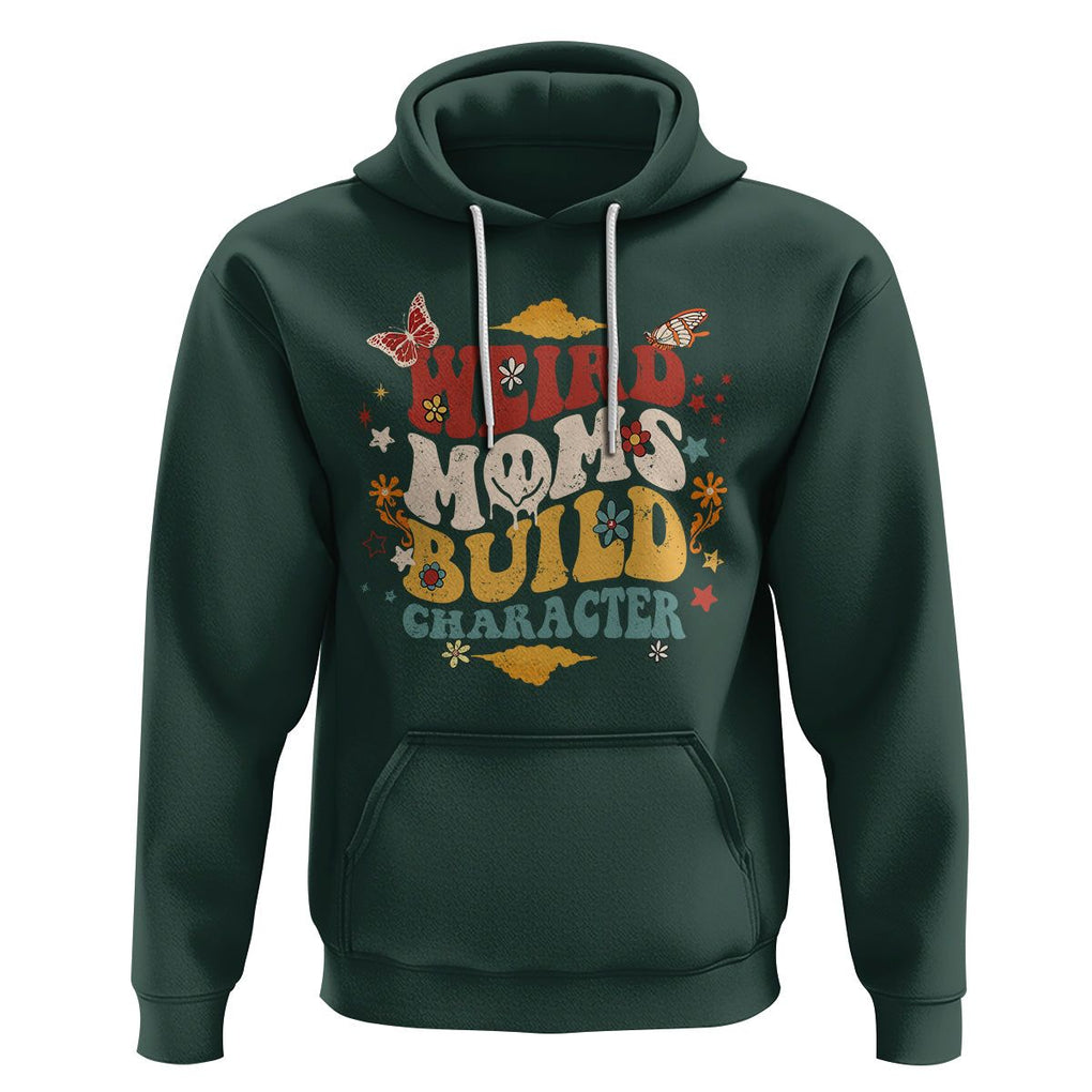 Retro Groovy Weird Moms Build Character Hoodie Funny Mom Life Mother's Day Gifts TS02 Dark Forest Green Printyourwear