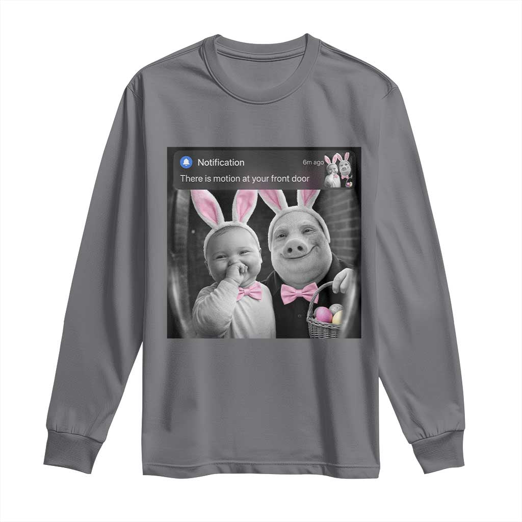 Funny Easter AI Baby with John Pork Meme Long Sleeve Shirt There Is Motion at Your Front Door Notification Humor TS02 Charcoal Print Your Wear