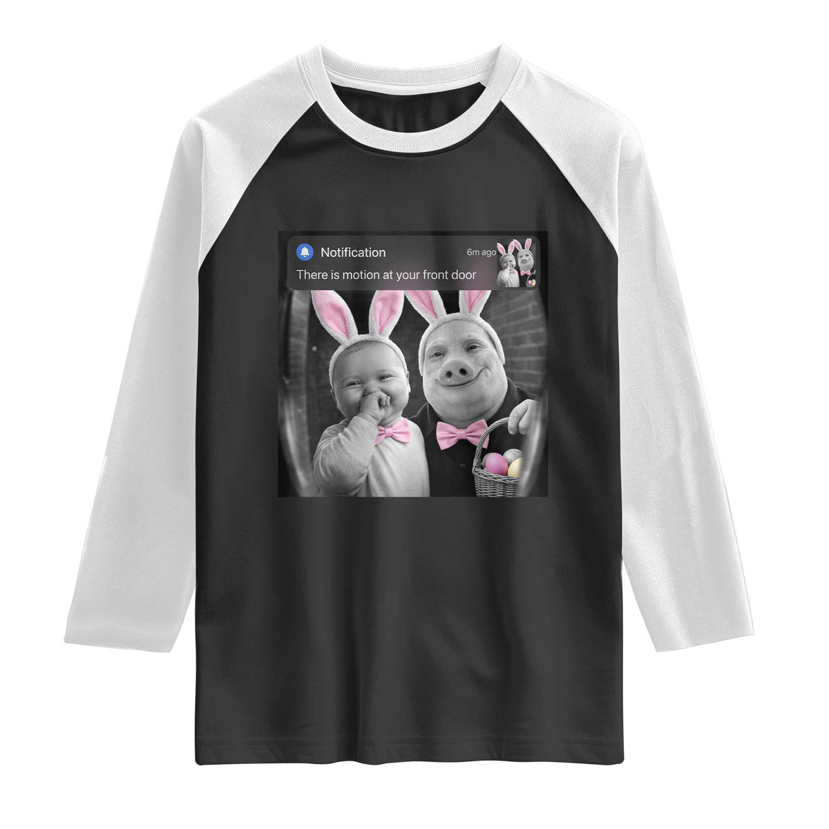 Funny Easter AI Baby with John Pork Meme Raglan Shirt There Is Motion at Your Front Door Notification Humor TS02 Black White Print Your Wear