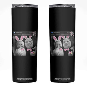 Funny Easter AI Baby with John Pork Meme Skinny Tumbler There Is Motion at Your Front Door Notification Humor TS02 Black Print Your Wear