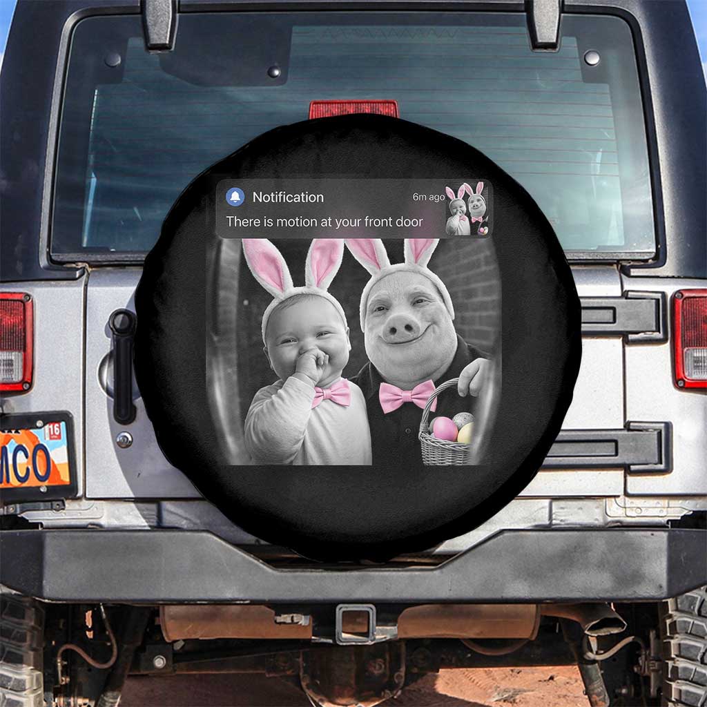 Funny Easter AI Baby with John Pork Meme Spare Tire Cover There Is Motion at Your Front Door Notification Humor TS02 No hole Black Print Your Wear