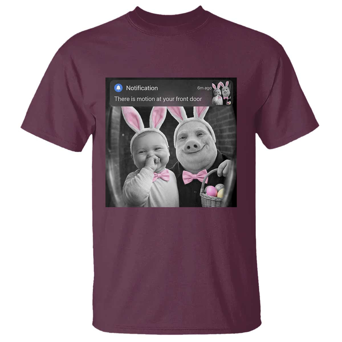 Funny Easter AI Baby with John Pork Meme T Shirt There Is Motion at Your Front Door Notification Humor TS02 Maroon Print Your Wear