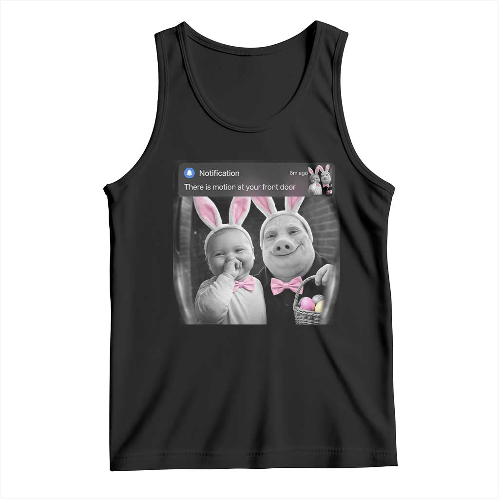 Funny Easter AI Baby with John Pork Meme Tank Top There Is Motion at Your Front Door Notification Humor TS02 Black Print Your Wear
