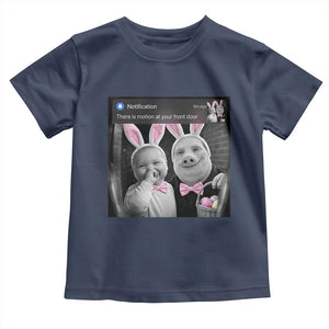 Funny Easter AI Baby with John Pork Meme Toddler T Shirt There Is Motion at Your Front Door Notification Humor TS02 Navy Print Your Wear